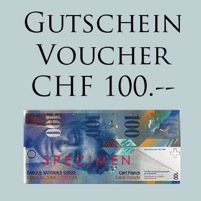 GESCHENK-GUTSCHEIN CHF 100.-- für Online Shop
