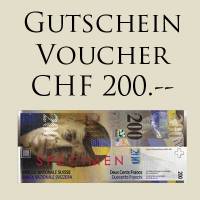 GIFT VOUCHER CHF 200.-- GIFT VOUCHER CHF 200.--