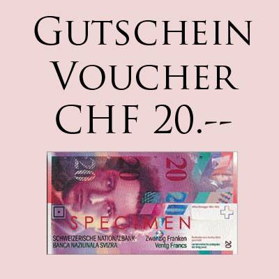 GESCHENK-GUTSCHEIN CHF 20.-- für Online Shop